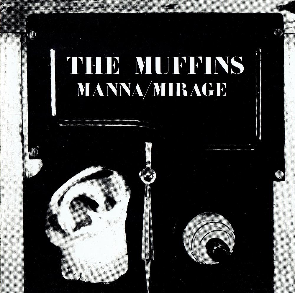 The Muffins Manna/Mirage album cover