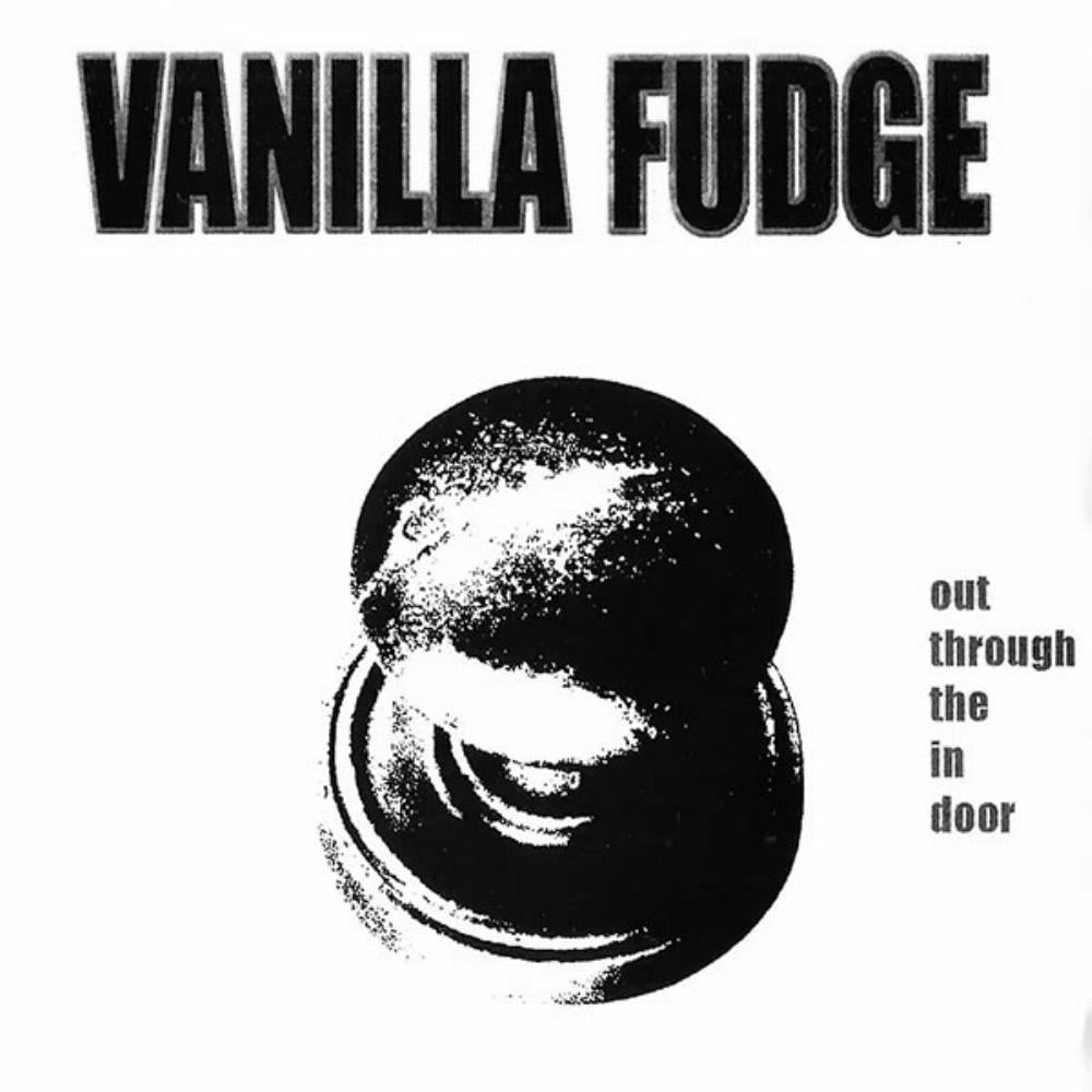 Vanilla Fudge Out Through the In Door album cover