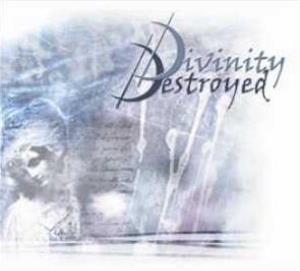 Divinity Destroyed - Divinity Destroyed CD (album) cover