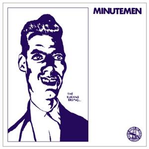 Saccharine Trust Minutemen / Saccharine Trust - The Burning Brothel / My Heart Bleedz Pink Lemonade album cover