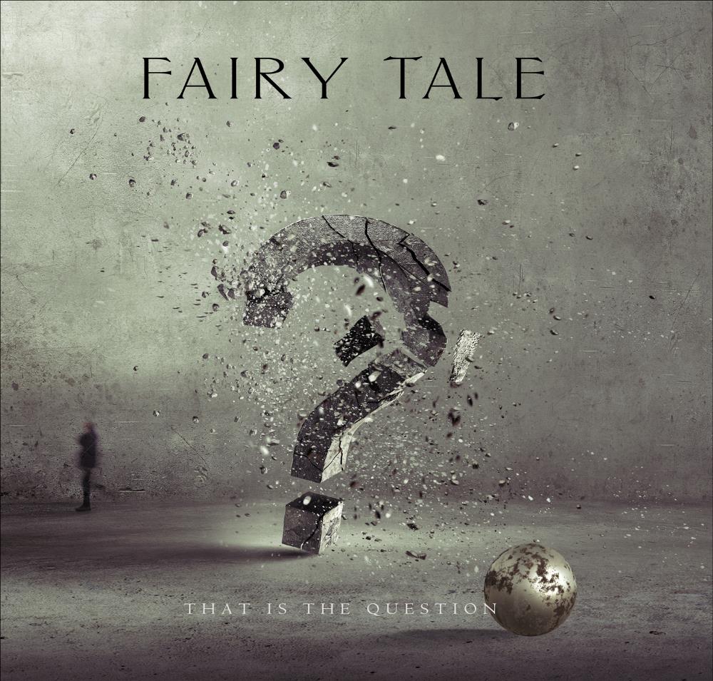 Fairy Tale That Is the Question album cover