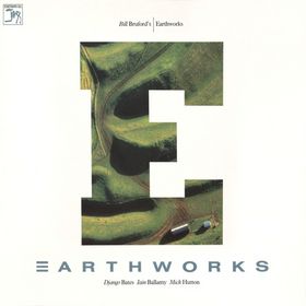 Bill Bruford's Earthworks - Earthworks CD (album) cover