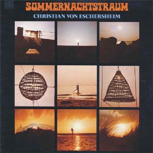 Christian Von Eschersheim - Sommernachtstraum CD (album) cover