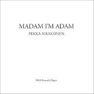 Pekka Airaksinen Madam I'm Adam album cover