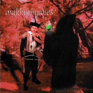 Makkiwhipdies - His Name Is NNNNNN CD (album) cover