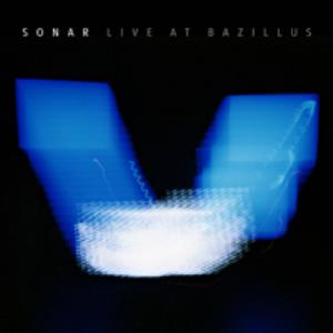Sonar - Live at Bazillus CD (album) cover