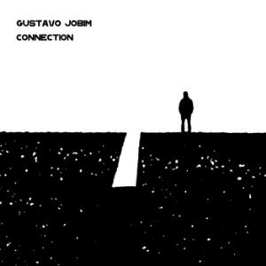 Gustavo Jobim Connection: Tribute To Conrad Schnitzler album cover