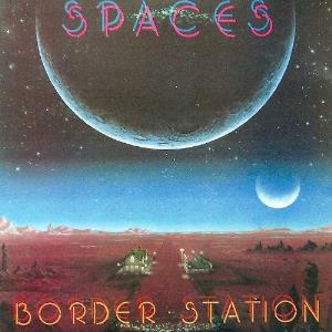 Spaces - Border Station CD (album) cover