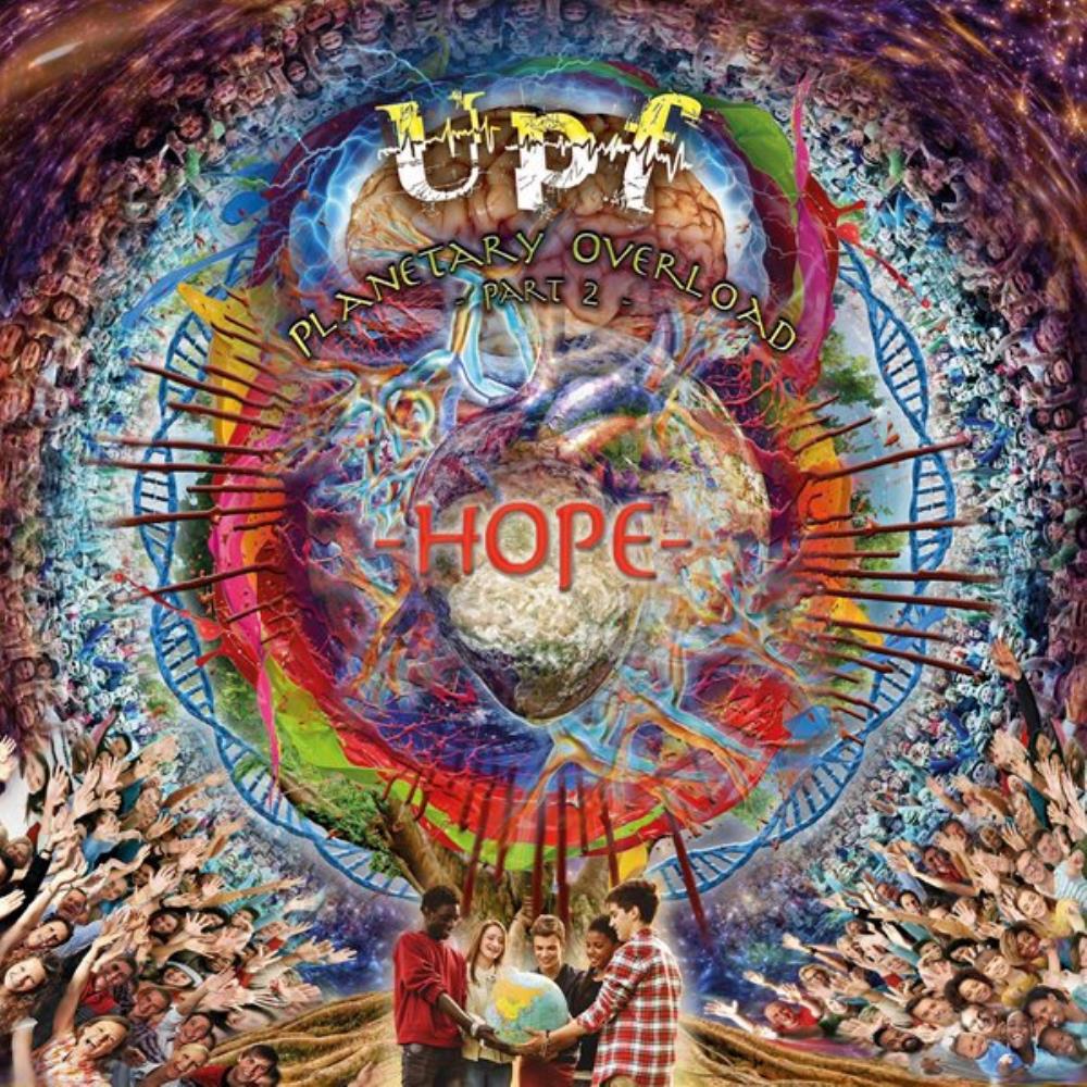 United Progressive Fraternity - Planetary Overload, Part 2 - Hope CD (album) cover