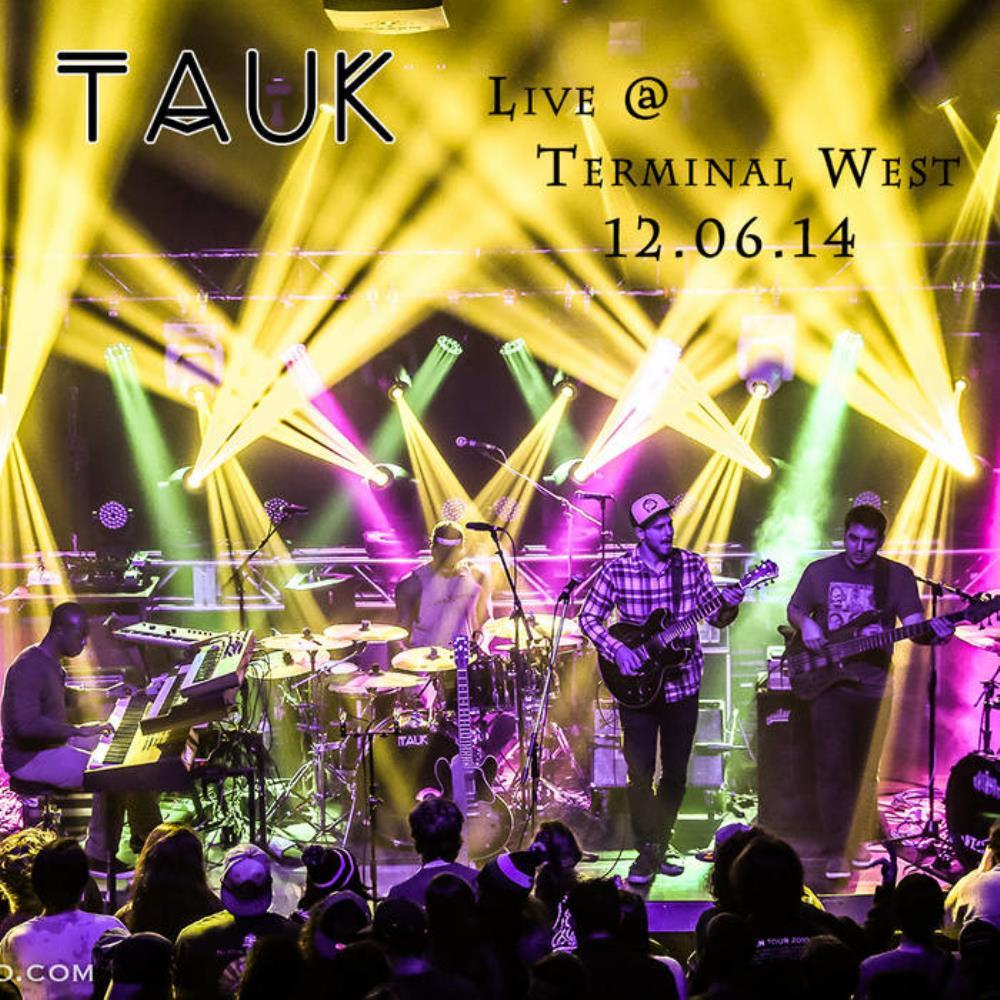 Tauk - Live at Terminal West CD (album) cover
