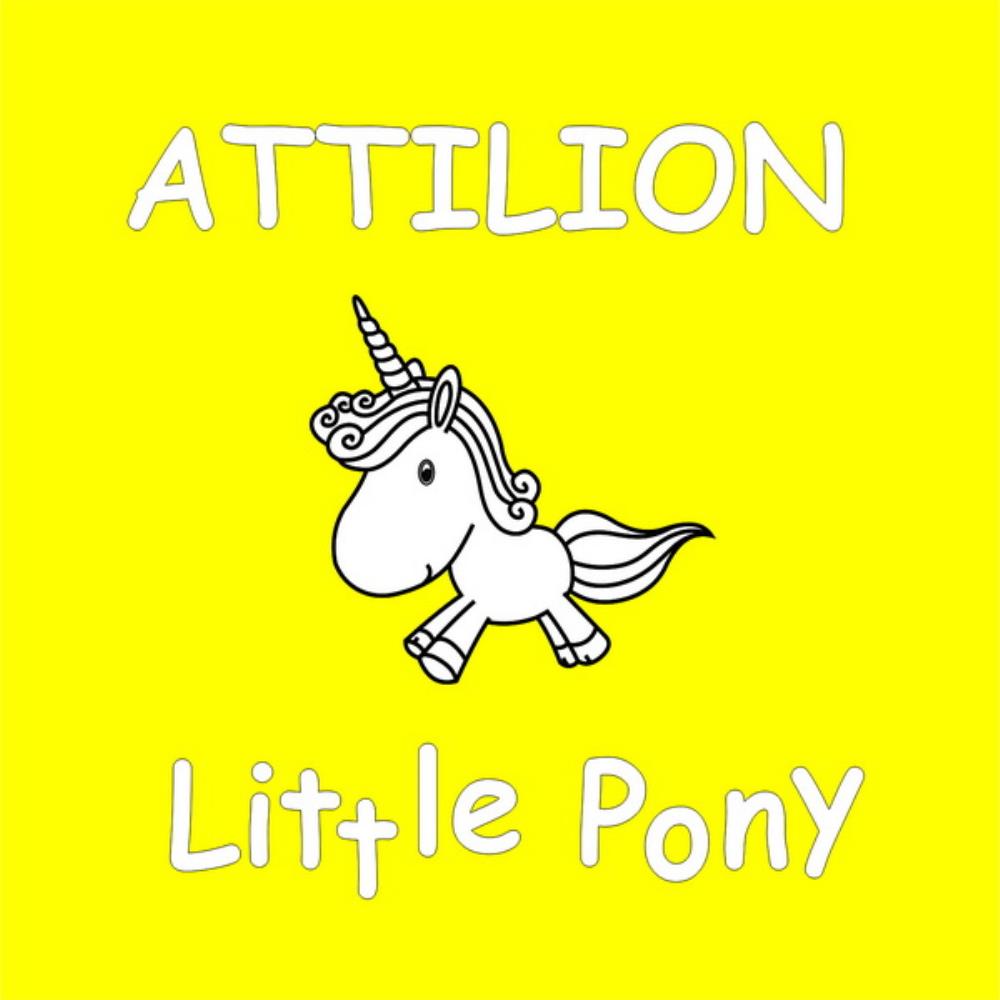 Attilion Little Pony album cover