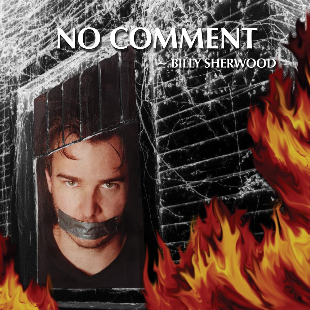 Billy Sherwood - No Comment CD (album) cover
