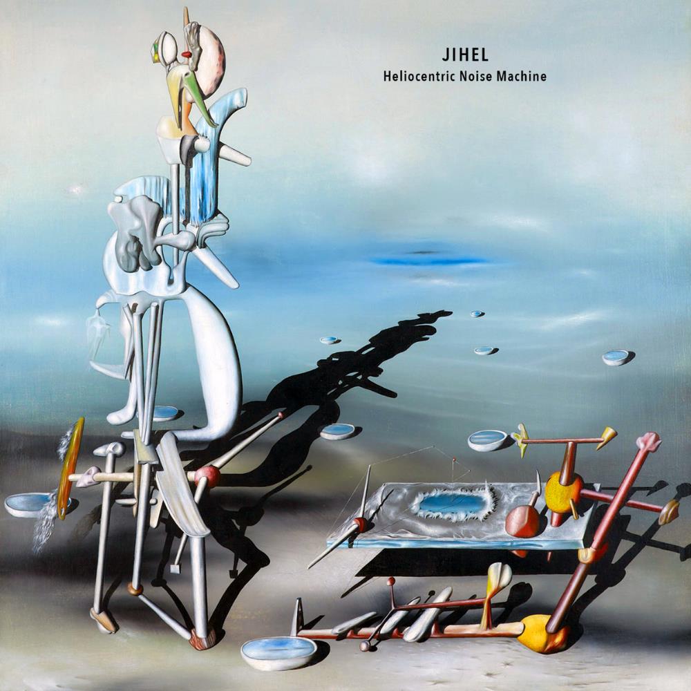 Jihel Heliocentric Noise Machine album cover