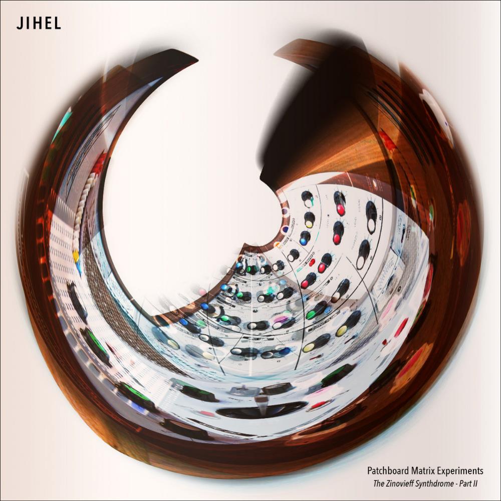 Jihel Patchboard Matrix Experiments album cover