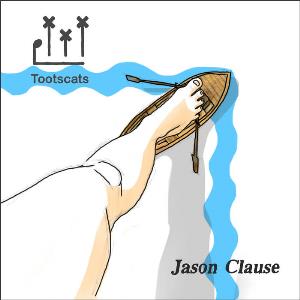 Tootscats - Jason Clause CD (album) cover
