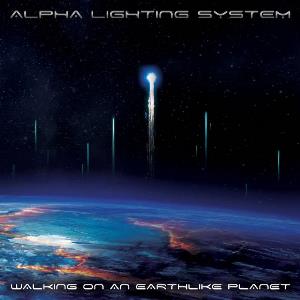 Alpha Lighting System - Walking on an Earthlike Planet CD (album) cover