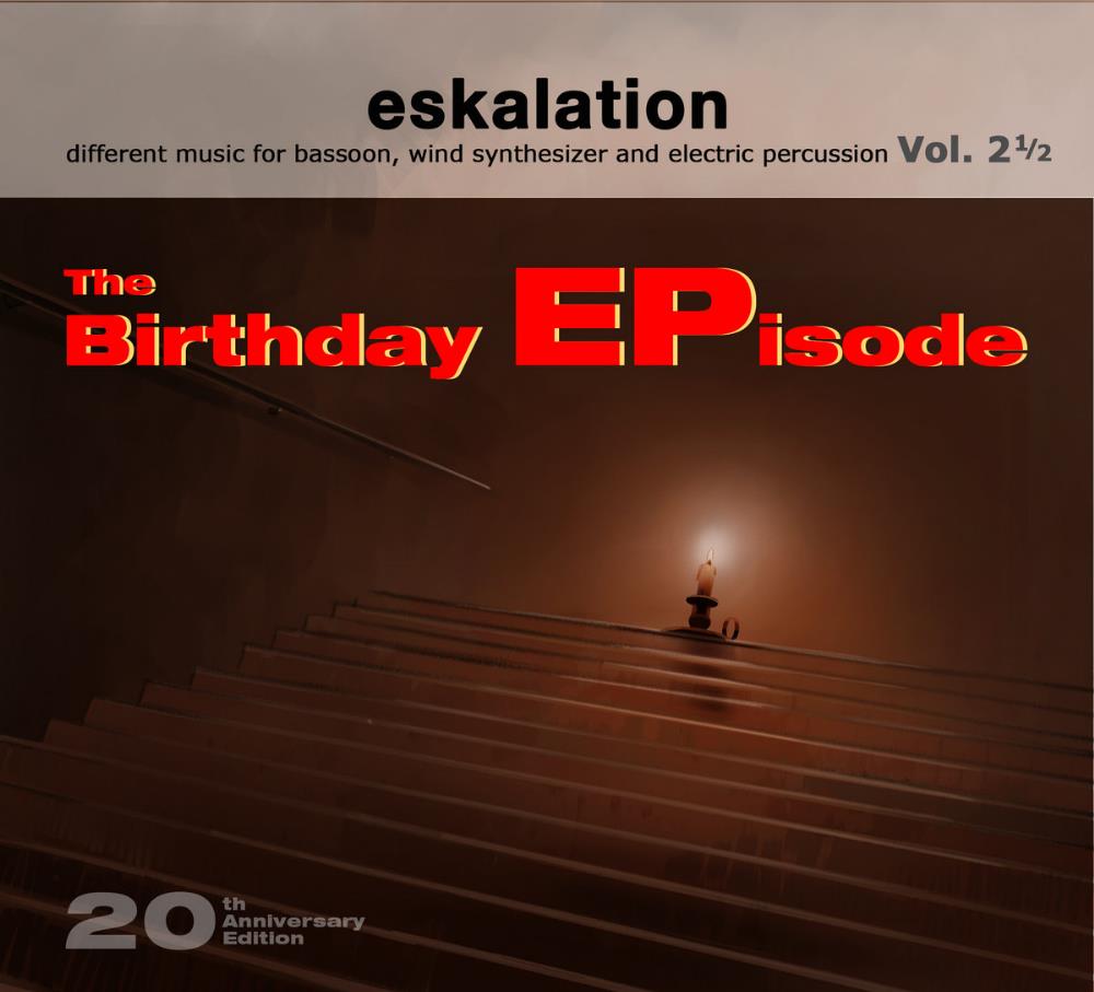 Eskalation - The Birthday EPisode CD (album) cover