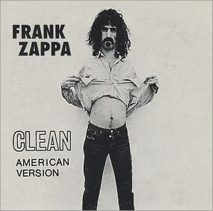 Frank Zappa - Clean American Version CD (album) cover