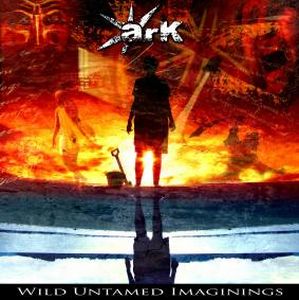 Ark - Wild Untamed Imaginings CD (album) cover