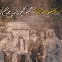 Lady Lake Unearthed album cover