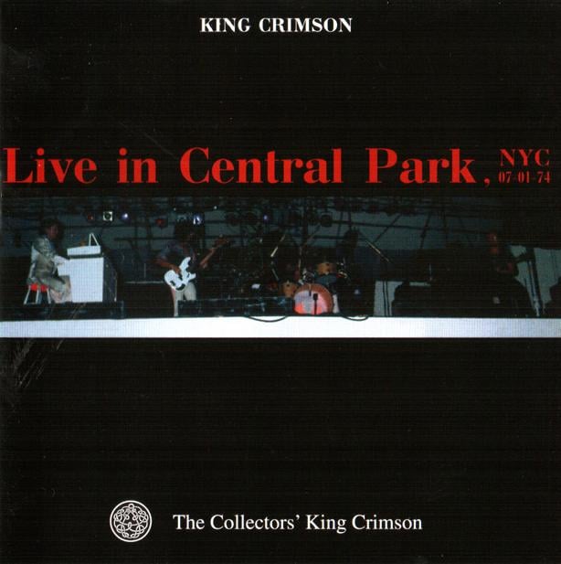 King Crimson Live in Central Park, NYC, 1974 album cover