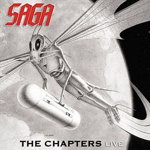 Saga The Chapters Live album cover