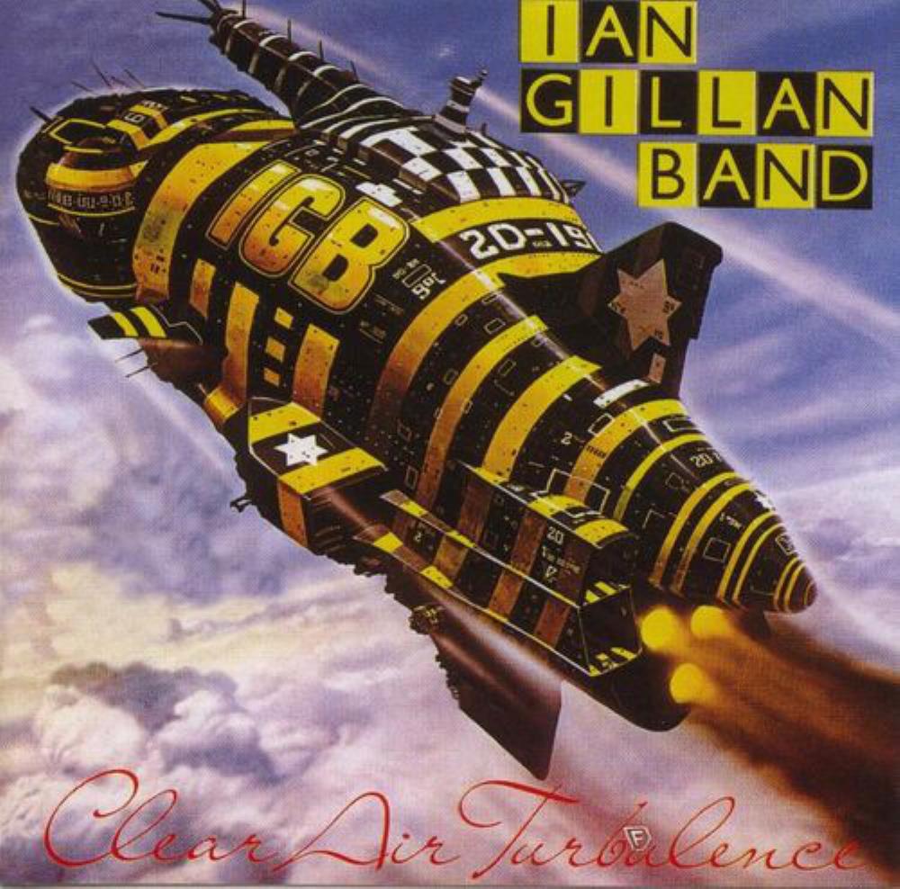 Ian Gillan Band Clear Air Turbulence album cover