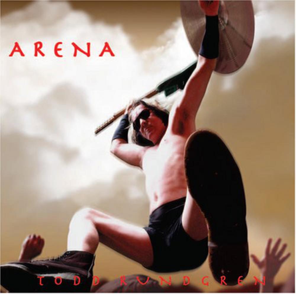 Todd Rundgren - Arena CD (album) cover