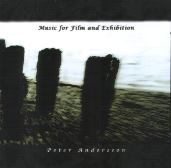 Peter Andersson Music For Film And Exhibition album cover
