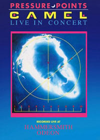 Camel Pressure Points - Live in Concert album cover