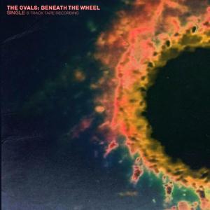 The Ovals - Beneath The Wheel CD (album) cover