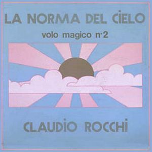 Claudio Rocchi La Norma del Cielo (Volo Magico N. 2) album cover
