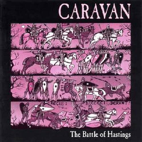 Caravan The Battle of Hastings album cover