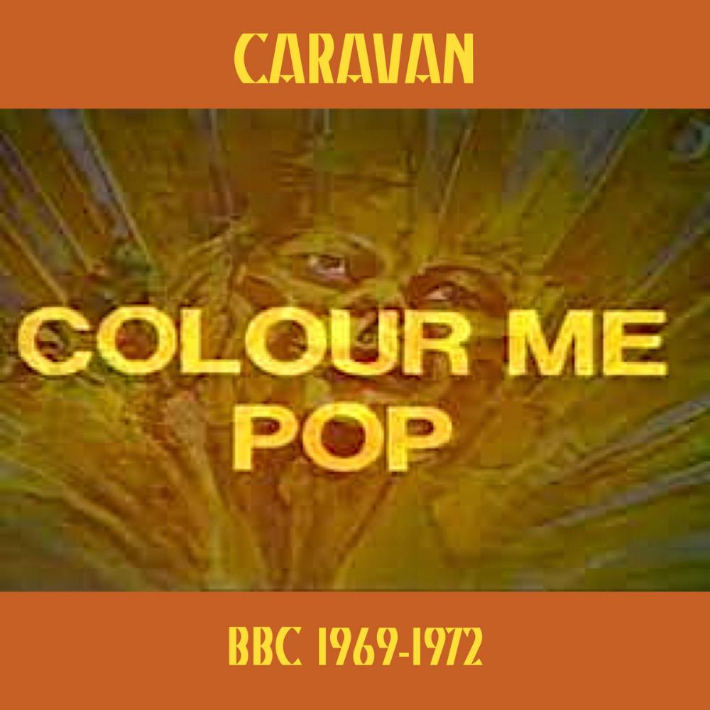 Caravan Colour Me Pop album cover