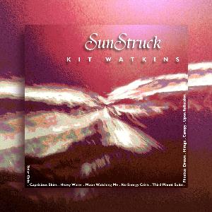 Kit Watkins Sunstruck album cover