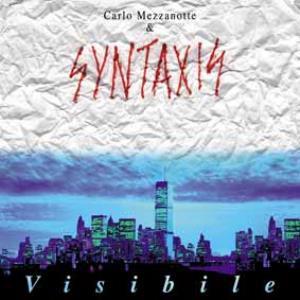 Carlo Mezzanotte & Syntaxis - Visible CD (album) cover