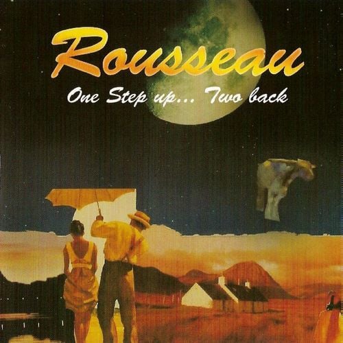 Rousseau - One Step up... Two back CD (album) cover