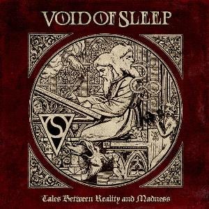 Void of Sleep Tales Between Reality and Madness album cover