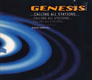 Genesis - ...Calling All Stations... Album Sampler... CD (album) cover