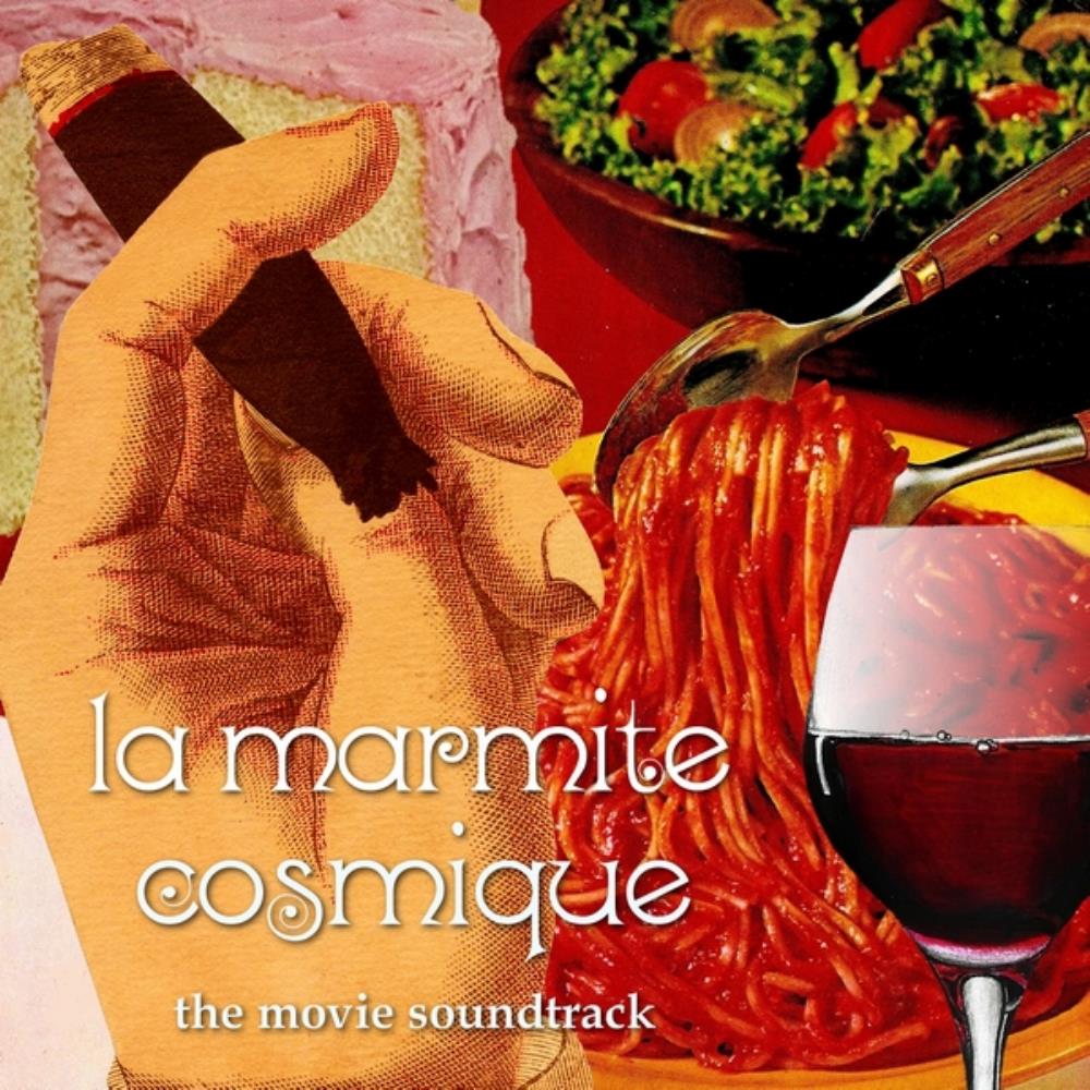Arnaud  Bukwald La marmite cosmique - The Movie Soundtrack album cover