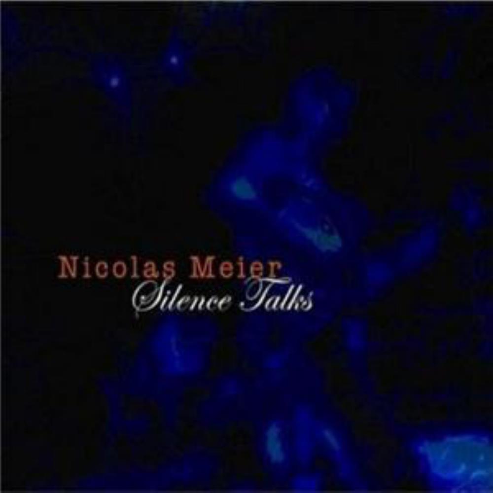 Nicolas Meier - Silence Talks CD (album) cover