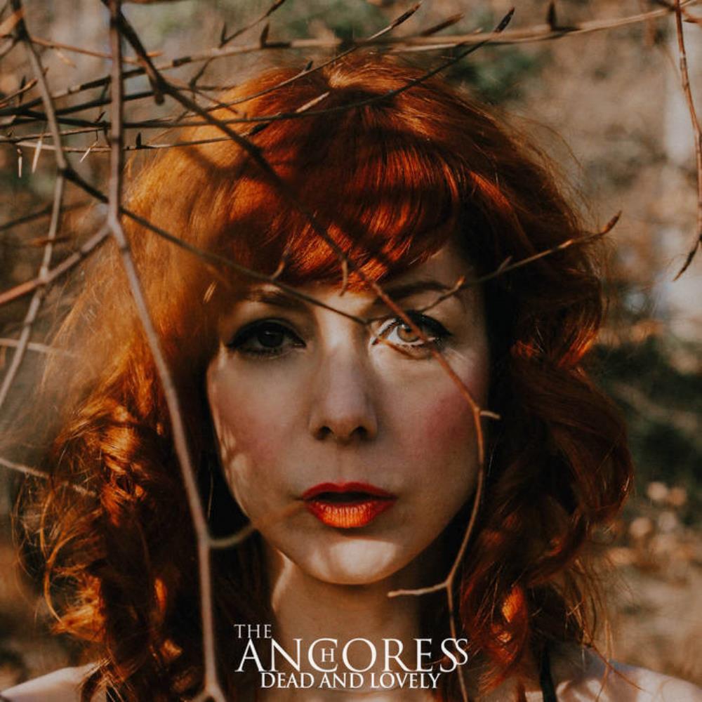 The Anchoress Dead and Lovely album cover