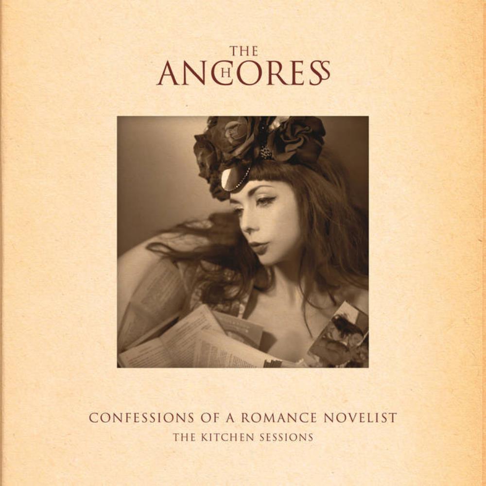 The Anchoress - Confessions of a Romance Novelist: The Kitchen Sessions CD (album) cover