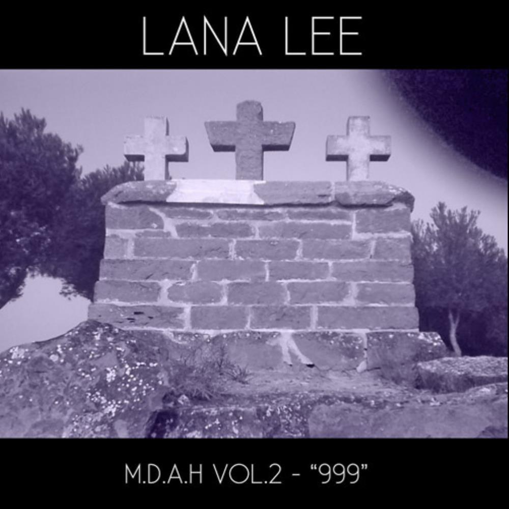Lana Lee M.D.A.H Vol.2 - 999 album cover
