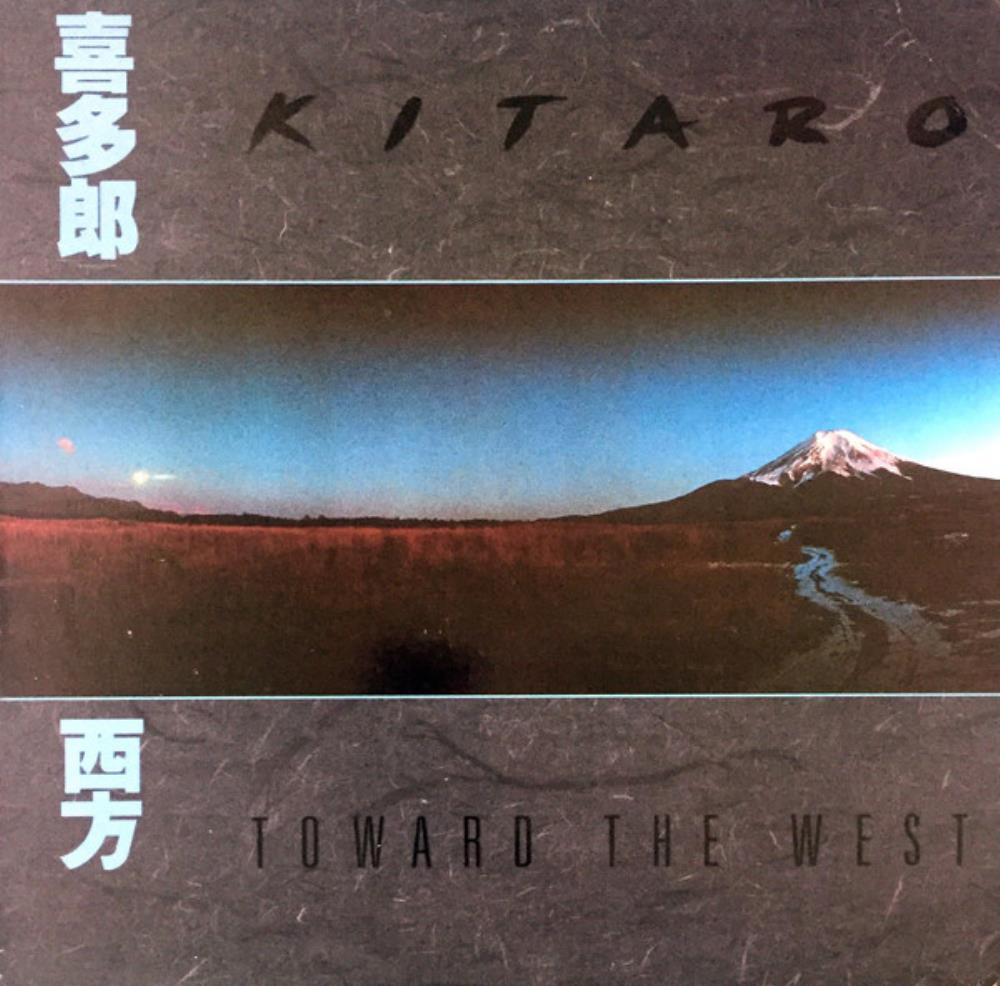 Kitaro - Toward The West [Aka: Endless Journey] CD (album) cover