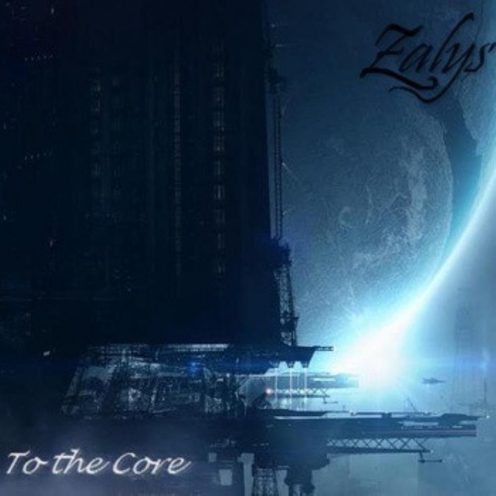 Zalys To The Core album cover