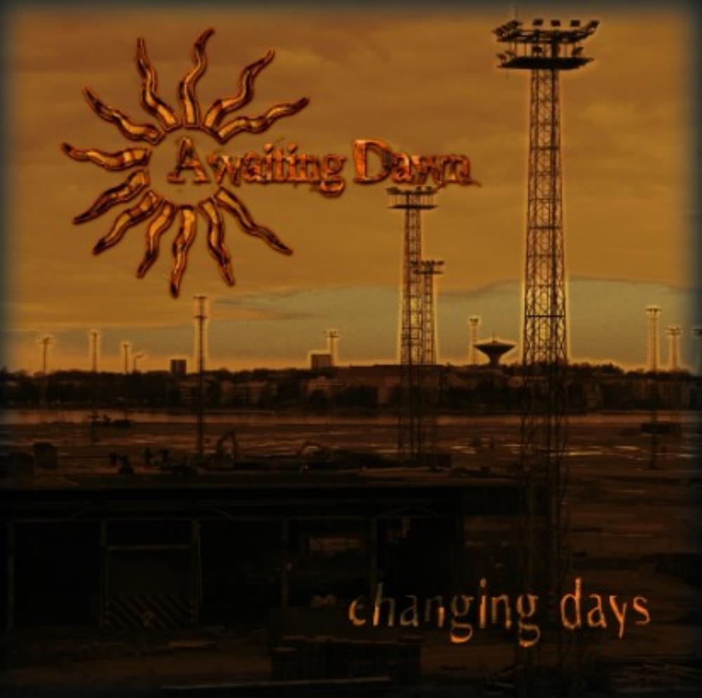 Awaiting Dawn - Changing Days CD (album) cover