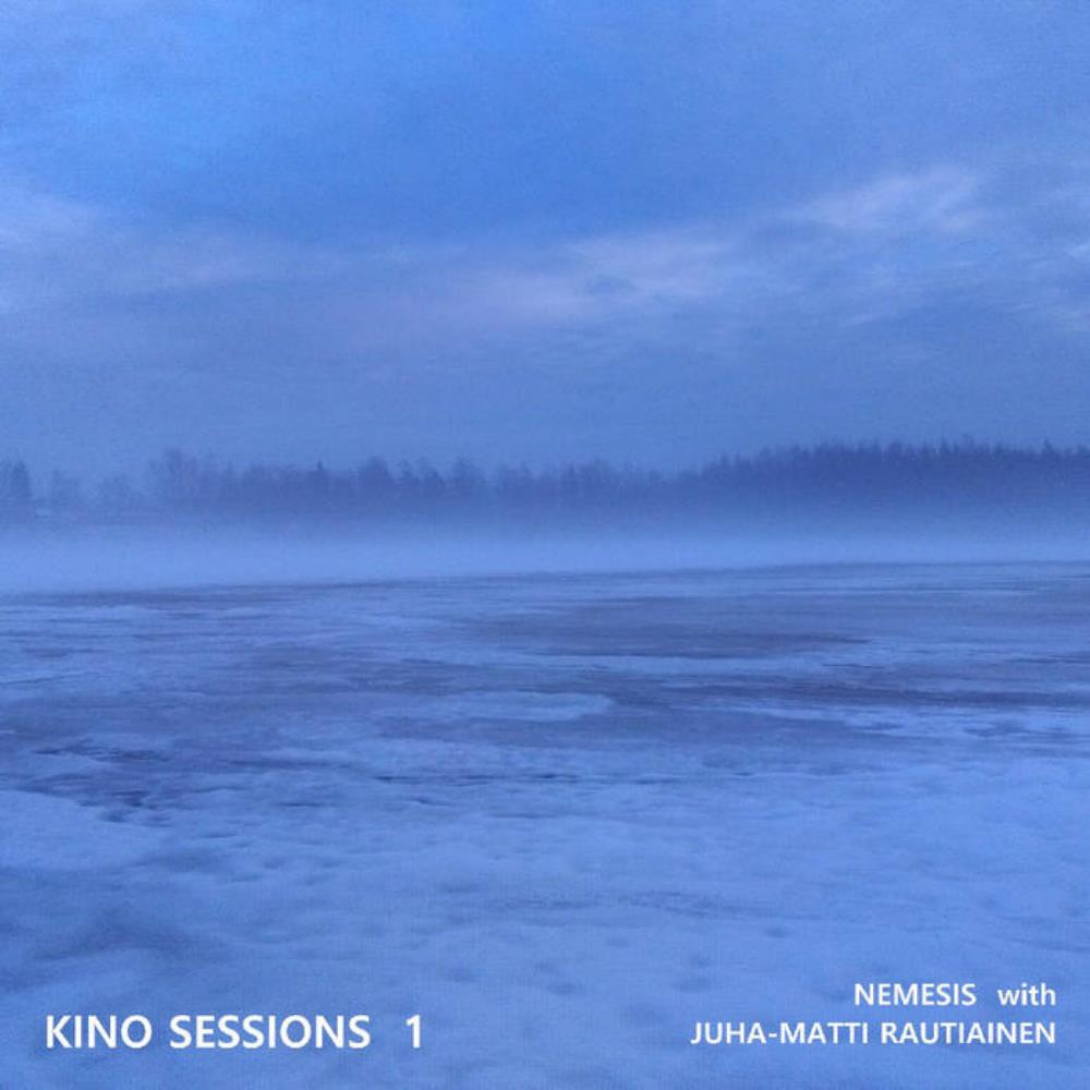 Nemesis Kino Sessions 1 (collaboration with Juha-Matti Rautiainen) album cover