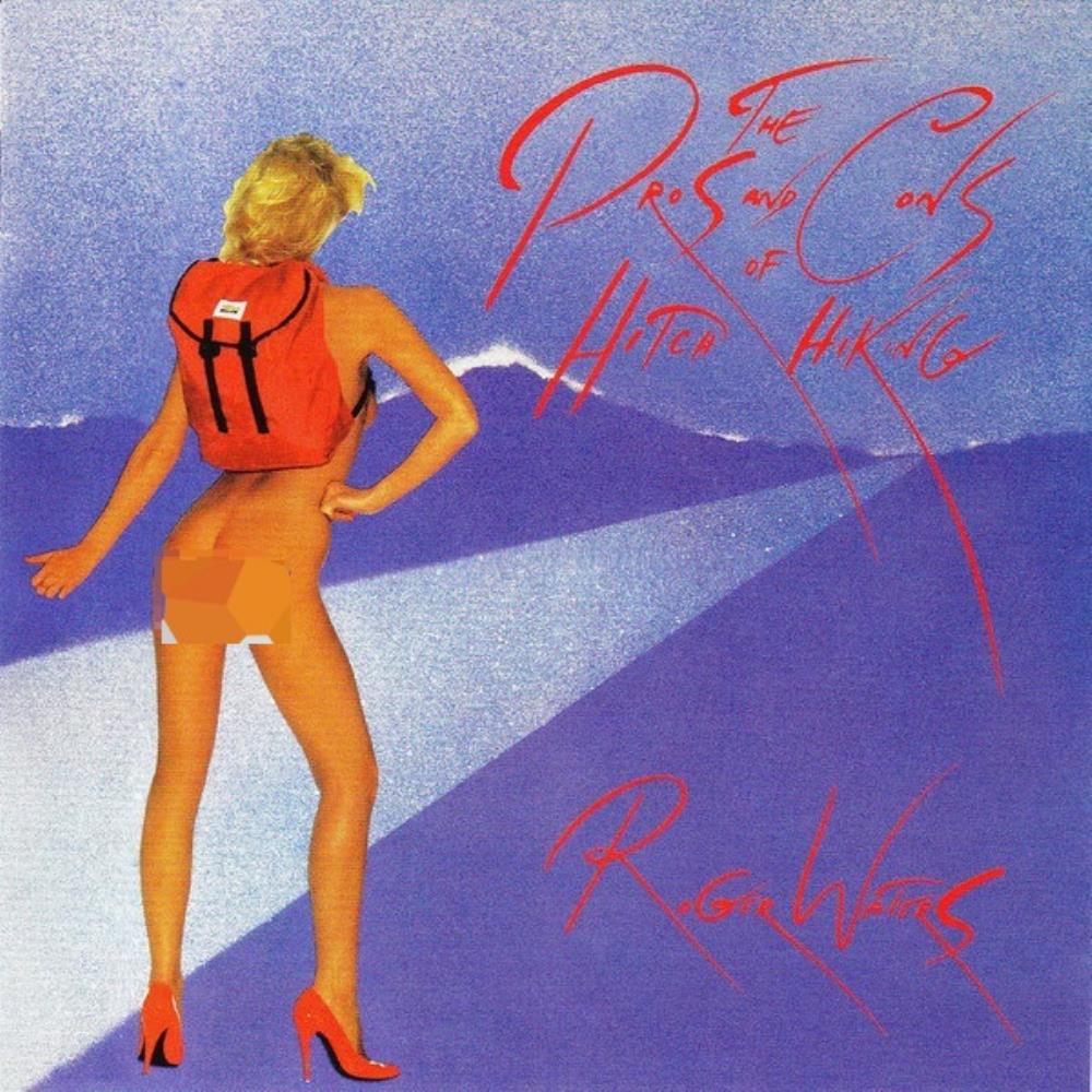 Roger Waters - The Pros and Cons of Hitch Hiking CD (album) cover