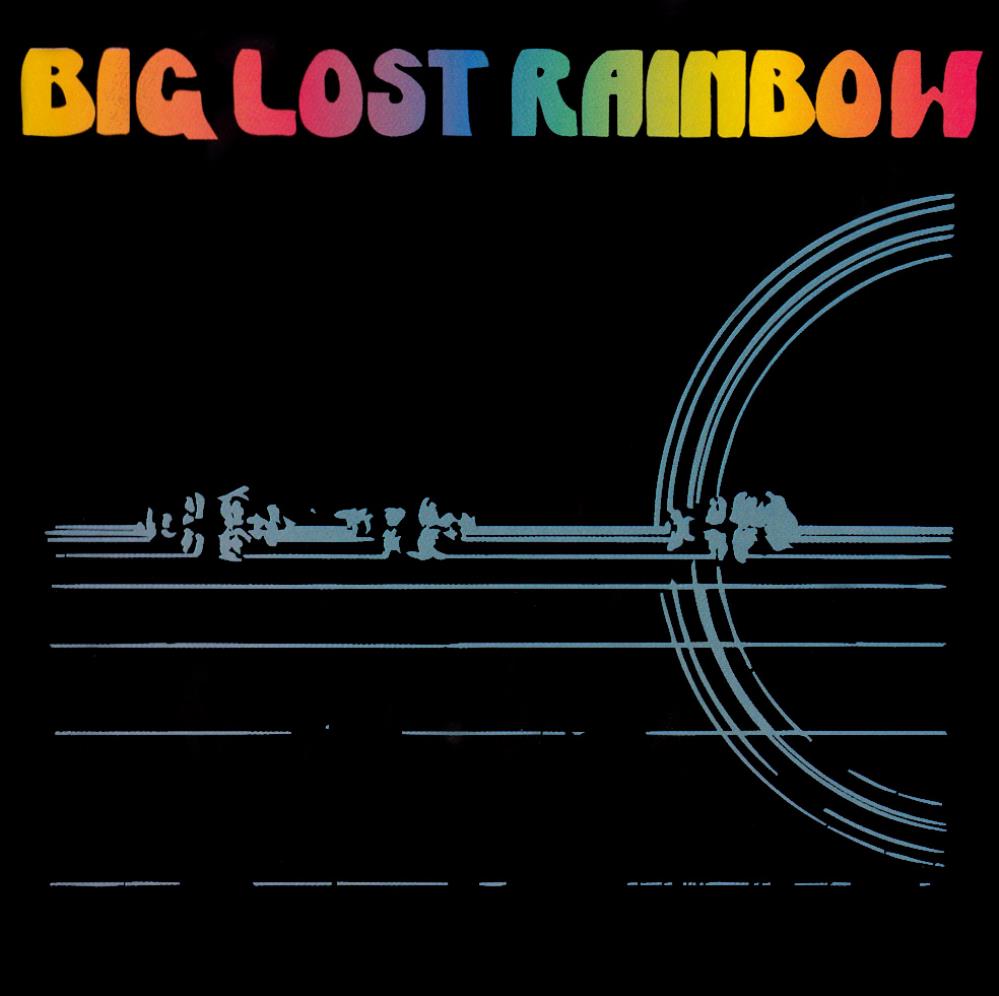 Big Lost Rainbow Big Lost rainbow album cover